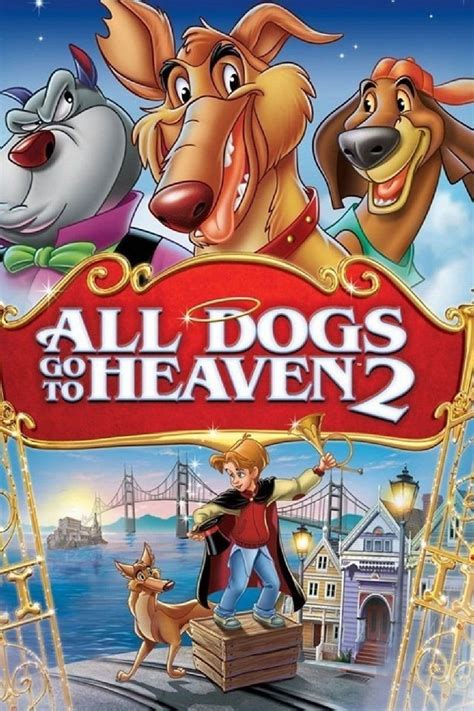 all dogs go to heaven 1996|dog go to heaven 2 full movie.